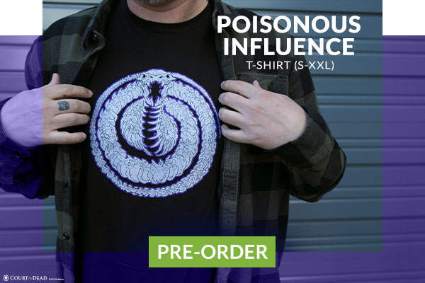 Poison Influence Shirt